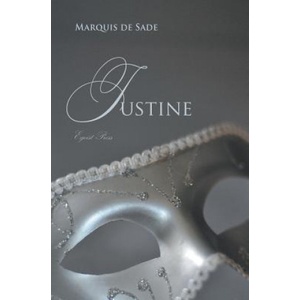 Egoist Press Justine | Marquis De Sade