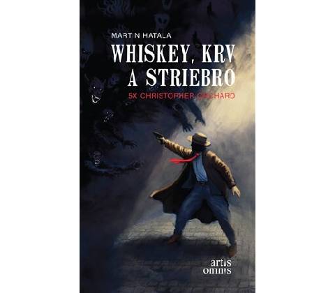 Whiskey, krv a striebro
