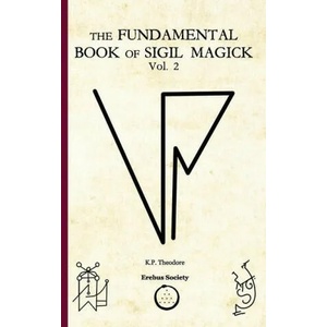Fundamental Book of Sigil Magick Vol. 2 (ISBN: 9781912461257)