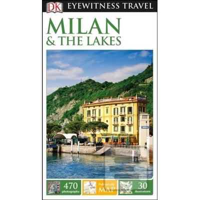DK Eyewitness Travel Guide Milan & The Lakes DK