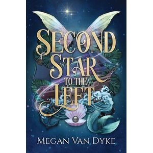 Second Star to the Left (ISBN: 9781955532488)
