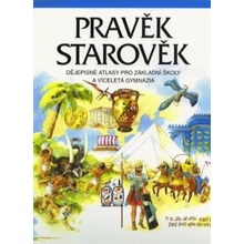 Pravěk, Starověk dějepisné atlasy pro základní školy a víceletá gymnázia Helena Mandelová; Dagmar Ježková