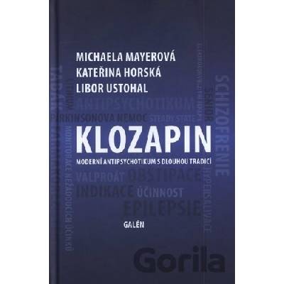 Klozapin - Michaela Mayerová