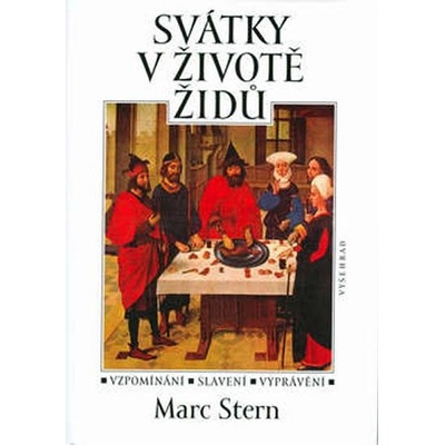 Svátky v životě Židů - Marc Stern