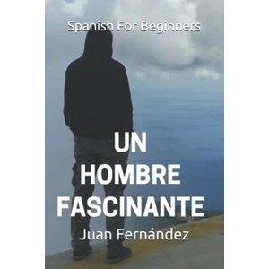 Spanish For Beginners (ISBN: 9781792028953)