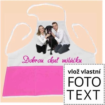 Bezvadný dárek Kuchyňská zástěra s kapsami růžová s vlastní fotkou či potiskem