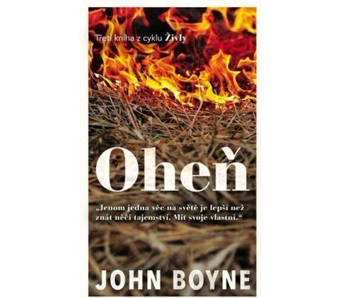Oheň - John Boyne