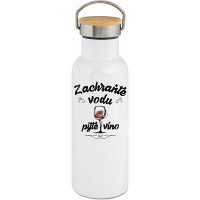 123TRIKO termoska Zachraňte vodu, pijte víno 500 ml