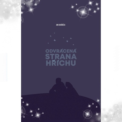 Odvrácená strana hříchu - Dvořáček Jan