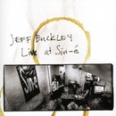 BUCKLEY JEFF: LIVE AT SINE-E CD