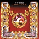 THIN LIZZY: JOHNNY THE FOX CD