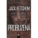 Probuzená - Jack Ketchum