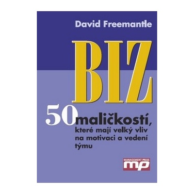 David Freemantle - BIZ 50 maličkostí
