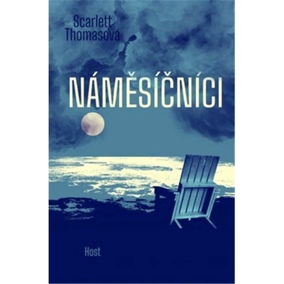 Náměsíčníci - 1. vydání, Host