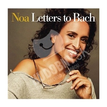 Letters to Bach - Noa CD