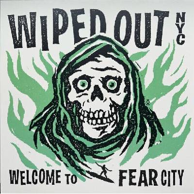 Wiped Out - Welcome To Fear City (LP) (3481575623042)