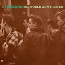 SMITHS THE: THE WORLD WONT LISTEN LP
