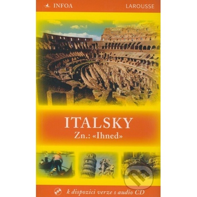 Italsky Zn.: «Ihned» + audio CD - Alessandra Chiodelli