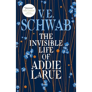 The Invisible Life of Addie Larue (ISBN: 9781785652509)