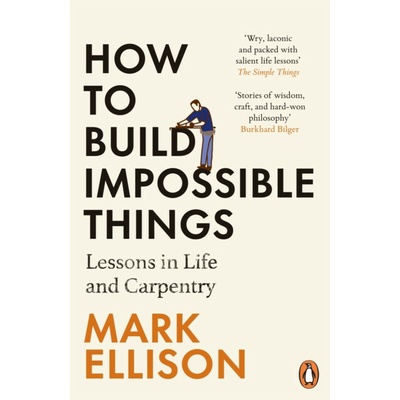 How to Build Impossible Things