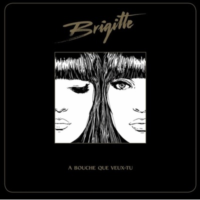 Bouche Que Veux-Tu - Brigitte LP