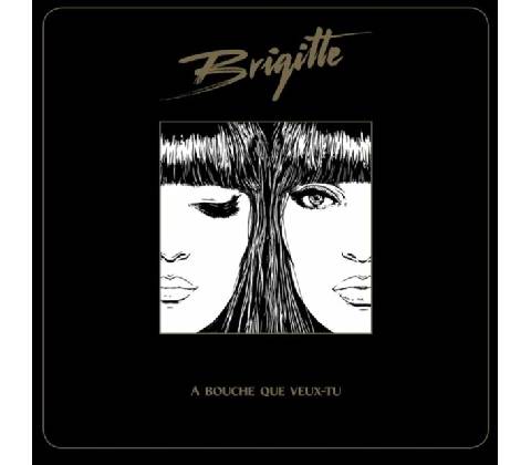 Bouche Que Veux-Tu - Brigitte LP