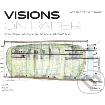 Visions on Paper - Chris van Uffelen