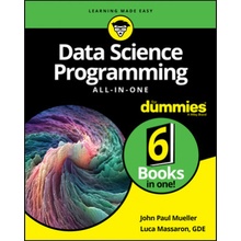 Data Science Programming All-In-One for Dummies Mueller John Paul