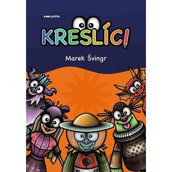 Kreslíci - Pointa