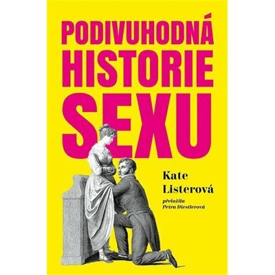 Podivuhodná historie sexu