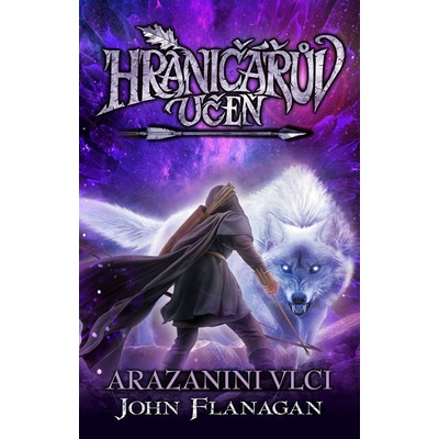 Hraničářův učeň - Arazanini vlci