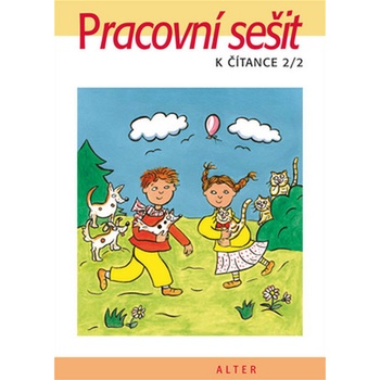 Pracovní sešit k čítance 2/2 Hana Staudková