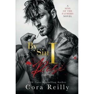 By Sin I Rise: Part One (ISBN: 9798471982581)