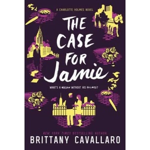 The Case for Jamie | Brittany Cavallaro (ISBN: 9780062398987)