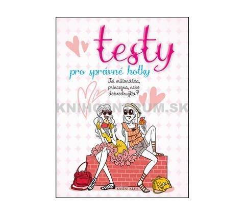 Testy pro správné holky