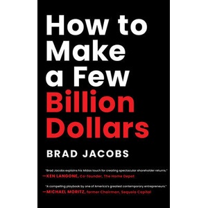 How to Make a Few Billion Dollars (ISBN: 9798886451740)
