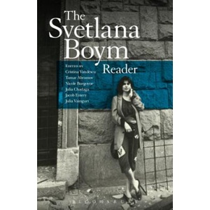 Svetlana Boym Reader | Svetlana Boym, Cristina Vatulescu, Tamar Abramov (ISBN: 9781501337499)