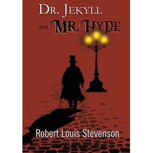 Dr. Jekyll and Mr. Hyde - the Original 1886 Classic (Reader's Library Classics) | STEVENSON (2022)