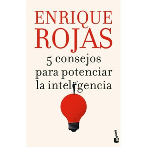 5 CONSEJOS PARA POTENCIAR LA INTELIGENCIA | ENRIQUE ROJAS (ISBN: 9788467071344)