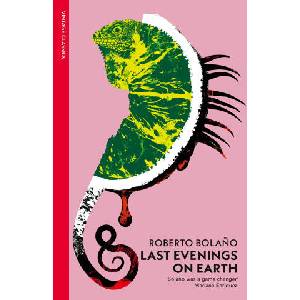 Last Evenings On Earth (ISBN: 9781784879570)