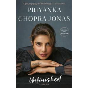 Unfinished | Priyanka Chopra Jonas (ISBN: 9781984819239)