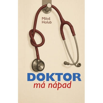 Doktor má nápad