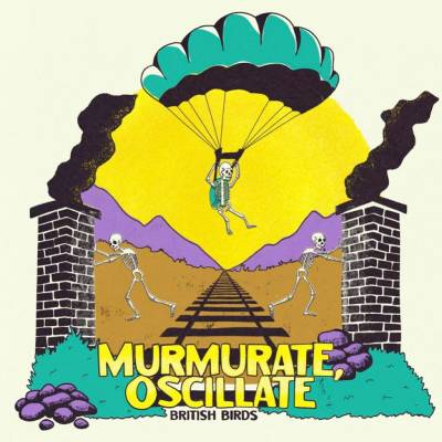 British Birds - Murmurate, Oscillate LP