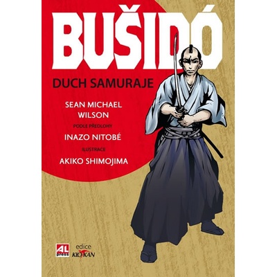 Bušidó - duch samuraje