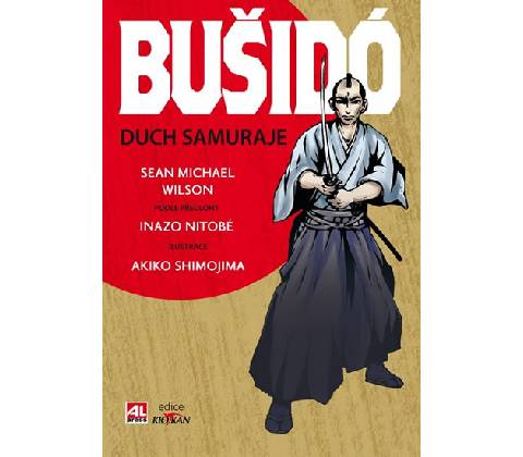 Bušidó - duch samuraje