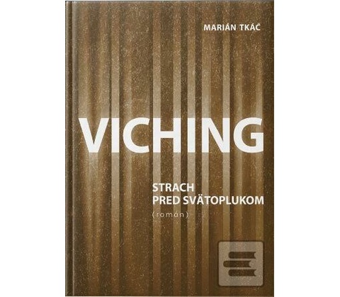 Viching - TKÁČ Marián
