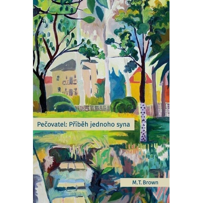 Pečovatel:Příběh jednoho syna