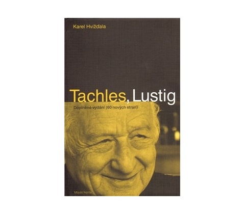 Tachles, Lustig
