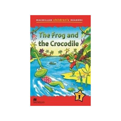 Macmillan Children's Readers 1b - The Frog and the Crocodile Shipton P.