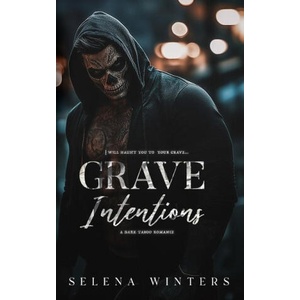 Grave Intentions | Selena Winters (2024)